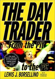 Cover of: The Day Trader: From the Pit to the PC