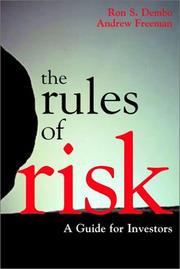 Cover of: The Rules of Risk by Ron S. Dembo, Andrew Freeman