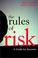 Cover of: The Rules of Risk