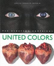 Cover of: United Colors: The Benetton Campaigns