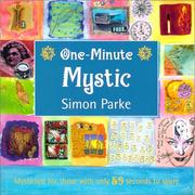 Cover of: One-Minute Mystic : Mysticism for Those with Only 59 Seconds to Spare