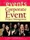 Cover of: Corporate Event Project Management (The Wiley Event Management Series)