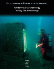 Underwater archaeology by Murielle Rudel, Raphaele Vidaling, Alain-Xavier Wurst