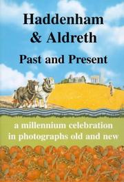 Cover of: Haddenham & Aldreth Past and Present by 