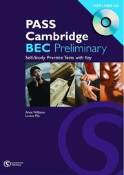 Cover of: PASS Cambridge BEC (Pass Cambridge BEC) by Anne Williams, Louise Pile