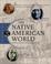 Cover of: The Native American world