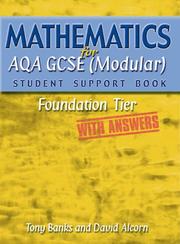 Cover of: Mathematics for AQA GCSE (Modular) Student Support Book - Foundation Tiek - With Answers (Student Support Book Answers)