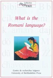 Cover of: What Is the Romani Language? by Peter Bakker, Milena Hubschmannova, Valdemar Kalinin, et al, Donald Kenrick