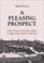 Cover of: A Pleasing Prospect