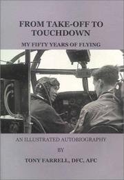 Cover of: From Take-Off to Touchdown: My 50 Years to Flying