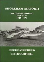 Cover of: Shoreham Airport: Record of Visiting Aircraft 1945-1970