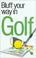 Cover of: The Bluffer's Guide to Golf