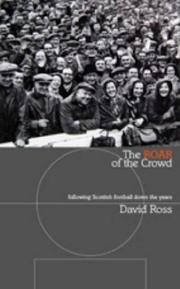 The roar of the crowd by David Ross