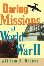 Cover of: Daring Missions of World War II | William B. Breuer