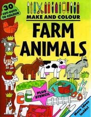Cover of: Make and Colour Farm Animals (Make & Colour)