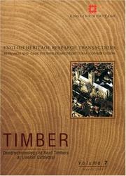 Cover of: Timber: The Dating of Roof Timbers at Lincoln Cathedral (English Heritage Research Transactions)