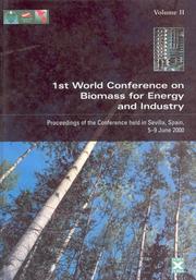 Cover of: Proceedings of the First World Confernence on Biomass for Energy and Industry