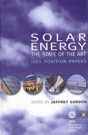 Cover of: Solar Energy -- the State of the Art by Jeffrey Gordon