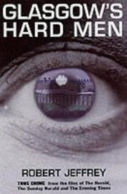 Cover of: Glasgow's Hard Men