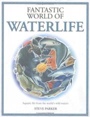 Cover of: The Fantastic World of Waterlife