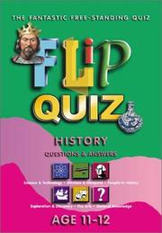 Cover of: History Age 11-12: Flip Quiz: Questions & Answers (Flip Quiz series)