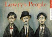 Cover of: Lowry's People (Art of The Lowry)