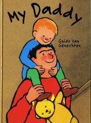 Cover of: My Daddy (Cat's Whiskers) by Guido van Genechten
