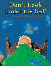 Cover of: Don't Look Under the Bed!