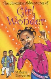 Amazing Adventures of Girl Wonder by Malorie Blackman