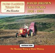 Cover of: David Brown Tractors, 1936-64 (Nostalgia Road: Farm Classics)