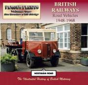 Cover of: British Railways Road Vehicles 1948-1968 (Famous Fleets)