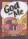 Cover of: God and Me