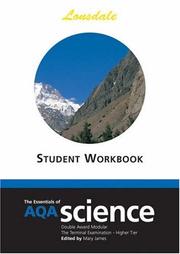 Cover of: The Essentials of AQA Science (Science Revision Guide) by Mary James, Mary James