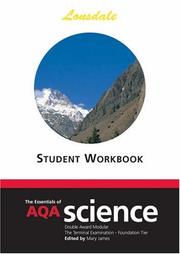 Cover of: The Essentials of AQA Science (Science Revision Guide) by Mary James, Mary James