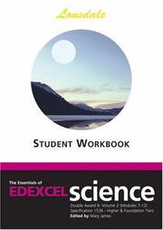 Cover of: The Essentials of EDEXCEL Science (Science Revision Guide) by Mary James, Mary James