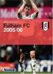 Cover of: Fulham FC Official Season Review (Yearbook) by Tim Beynon, Tom Rowland