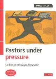 Pastors Under Pressure by James Taylor