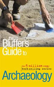 Cover of: The Bluffer's Guide to Archaeology (Bluffer's Guides)