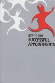 Cover of: How to Make Successful Appointments by Tessa Scott-Thomas, Julie Hamilton