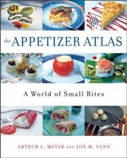 Cover of: The Appetizer Atlas by Arthur L. Meyer, Jon M. Vann