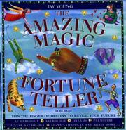 Cover of: The Amazing Magic Fortune Teller (Magic Finger Book) by Jay Young, Lori Reid
