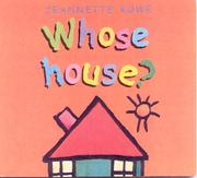 Cover of: Whose House? (Whose? Series)