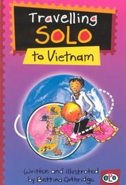Cover of: Travelling Solo to Vietnam (Travel Solos)