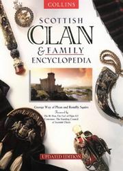 Cover of: Collins Scottish clan & family encyclopedia by Way, George of Plean.