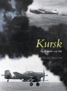 Cover of: Kursk: The Air Battle, July 1943