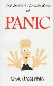 Cover of: The Slightly Larger Book of Panic