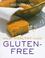 Cover of: Great Healthy Food Gluten-free (Great Healthy Food)