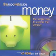 Cover of: The Good Web Guide to Money (Good Web Guide) by David Emery