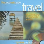 Cover of: The Good Web Guide to Travel (Good Web Guide)