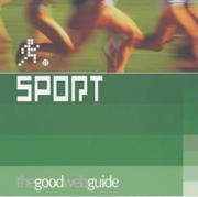 Cover of: The Good Web Guide to Sport (Good Web Guide)